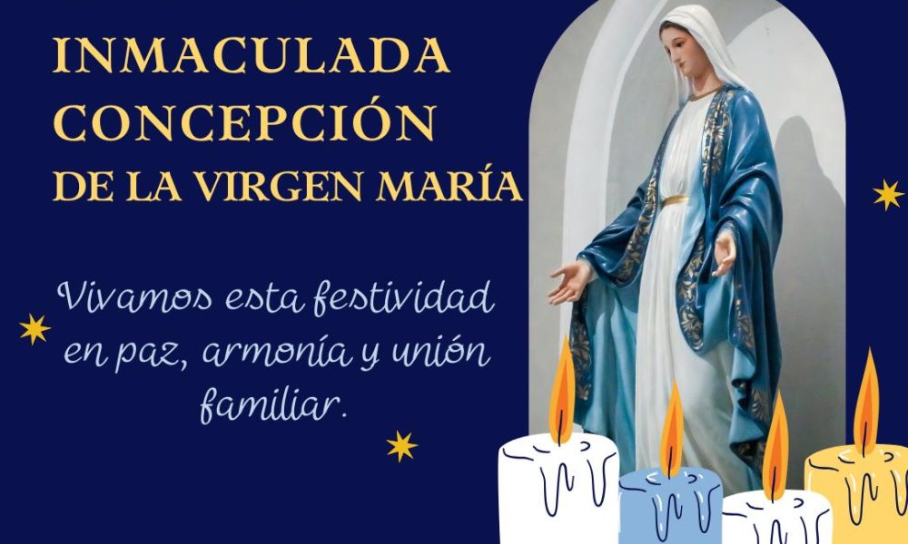 Celebrando la Inmaculada Concepción: Un Día de Luz y Devoción