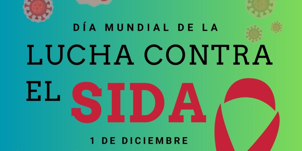 Día Mundial de la Lucha Contra el SIDA: Un llamado a la educación y el apoyo