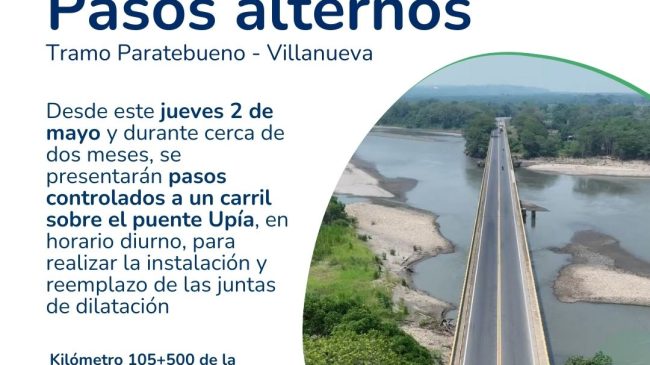 ¡Atención usuarios de la vía Paratebueno – Villanueva! Pasos controlados por mantenimiento en el puente sobre el río Upía